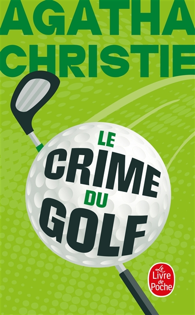 Le crime du golf