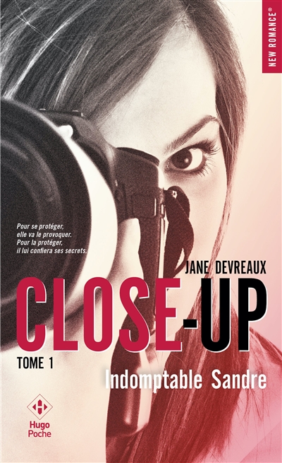Close-up. Vol. 1. Indomptable Sandre