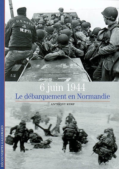 6 juin 1944 : le débarquement en Normandie