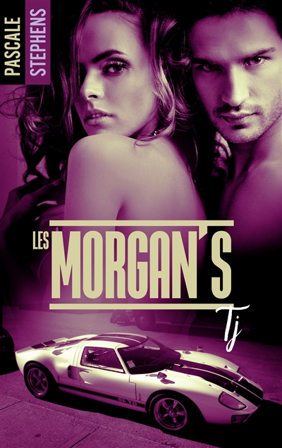 Les Morgan's. Vol. 1. TJ