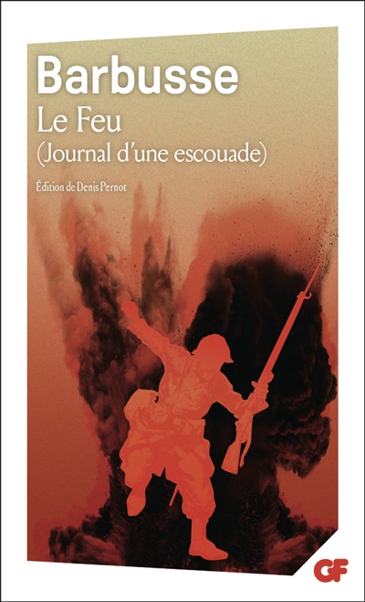 Le feu : journal d'une escouade