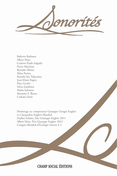 Sonorités, n° 7. Ecologie sonore entre sens, art, science