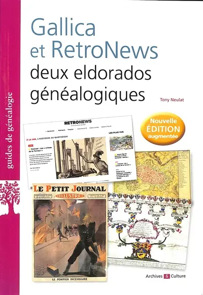 Gallica et RetroNews : deux eldorados généalogiques