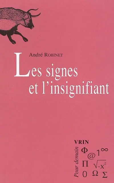 Les signes et l'insignifiant