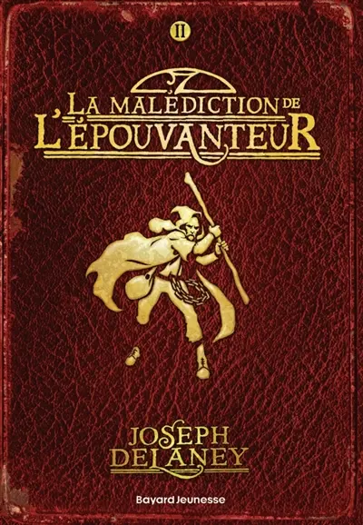L'Épouvanteur. Vol. 2. La malédiction de l'Epouvanteur