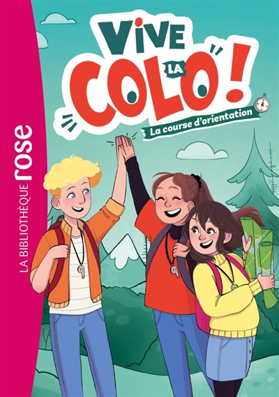 Vive la colo !, tome 1 : La course d'orientation