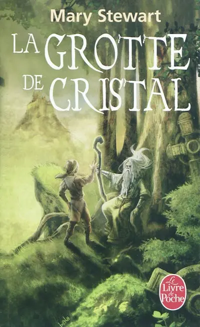 Le cycle de Merlin. Vol. 1. La grotte de cristal