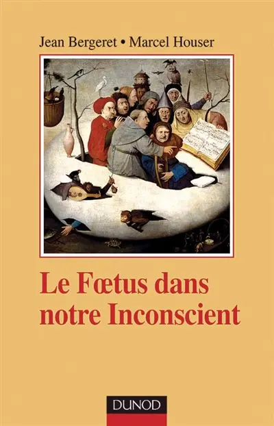 Le foetus et notre inconscient
