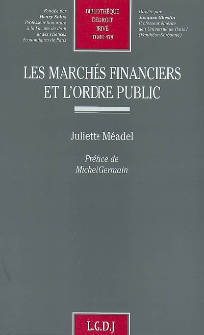 Les marchés financiers et l'ordre public