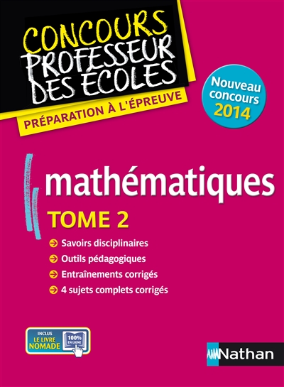 Mathématiques : nouveau concours 2014. Vol. 2