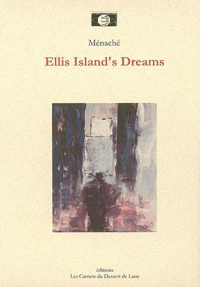 Ellis Island's dreams