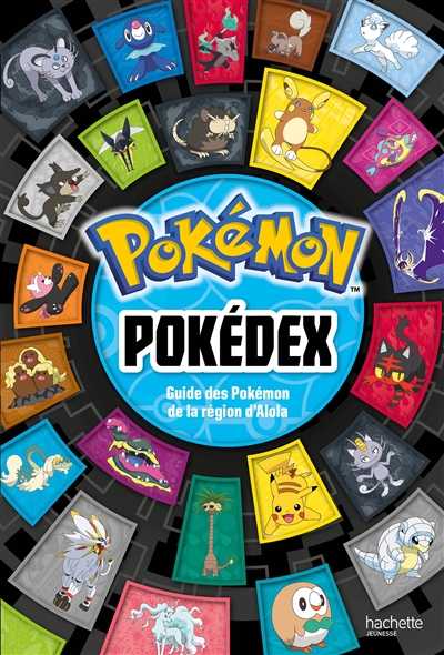 Pokédex : guide des Pokémon de la région d'Alola