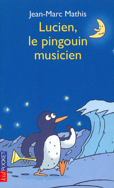 Lucien, le pingouin musicien °