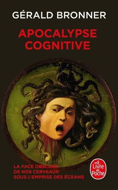 Apocalypse cognitive : la face obscure de nos cerveaux sous l'emprise des écrans