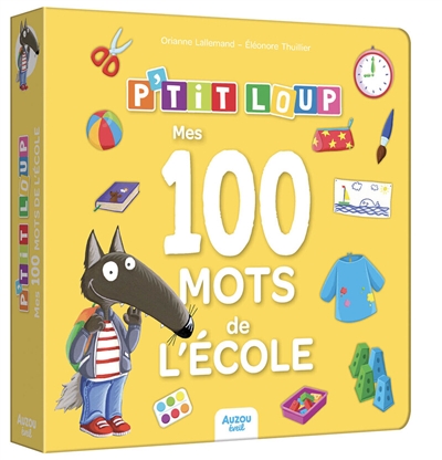 P'tit Loup : mes 100 mots...