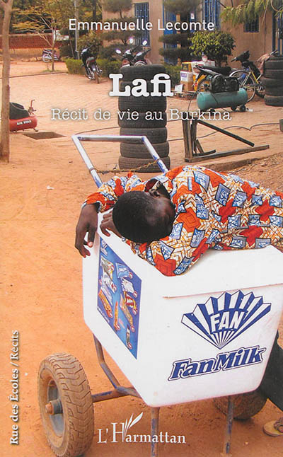 Lafi : récit de vie au Burkina