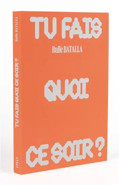 Tu fais quoi ce soir ?