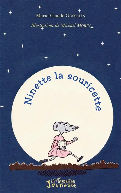 Ninette, la souricette