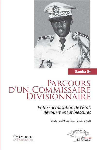 Parcours d'un commissaire divisionnaire : entre sacralisation de l'Etat, dévouement et blessures