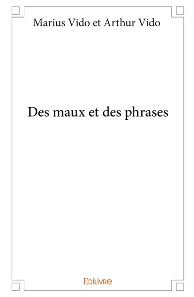 Des maux et des phrases
