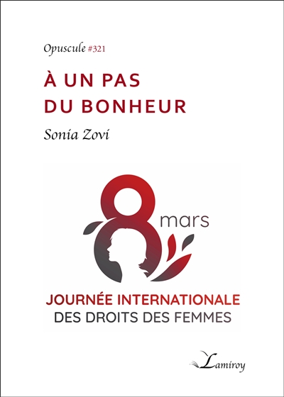 A un pas du bonheur