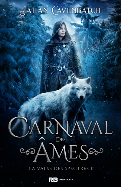 Carnaval des âmes : La valse des spectres, T1