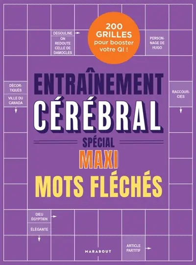 Entraînement cérébral : Maxi mots fléchés