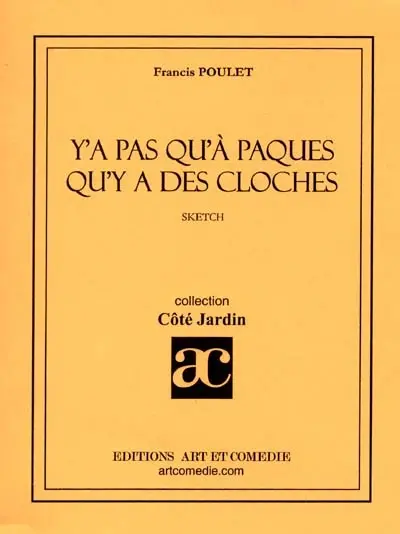 Y'a pas qu'à Pâques qu'y a des cloches...