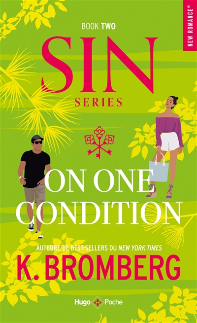 Sin. Vol. 2. On one condition