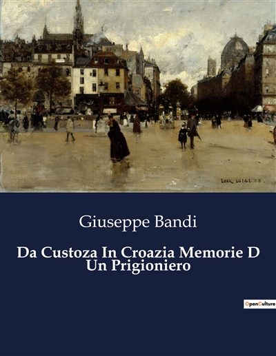 Da Custoza In Croazia...