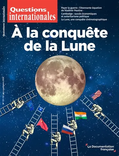 Questions internationales, n° 131-132. A la conquête de la Lune
