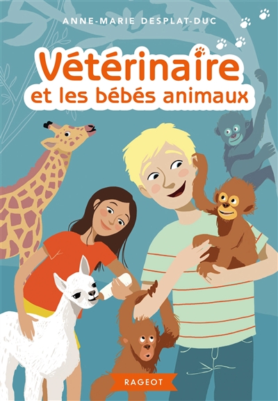 Vétérinaire. Vol. 5. Vétérinaire et les bébés animaux
