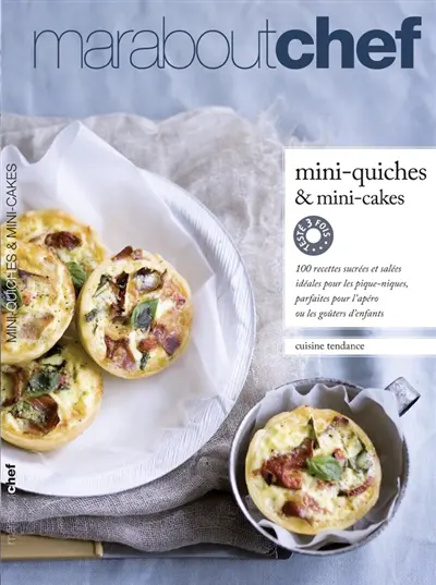 Mini-quiches, mini-cakes