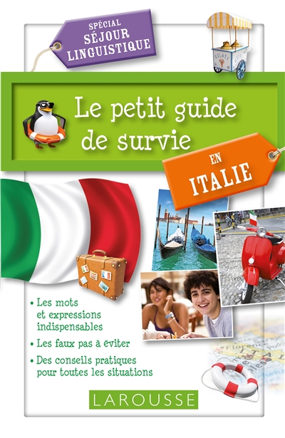 Le petit guide de survie en Italie : spécial séjour linguistique