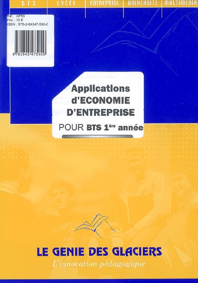Applications d'économie d'entreprise pour BTS 1re année : pochette de l'élève