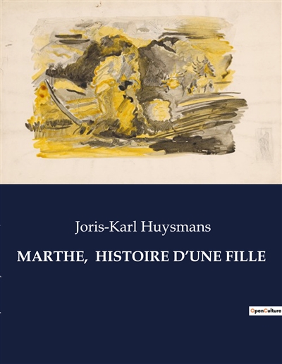 MARTHE, HISTOIRE D’UNE FILLE