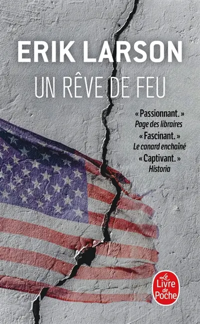 Un rêve de feu : orgueil, tourments et héroïsme à l'aube de la guerre de Sécession