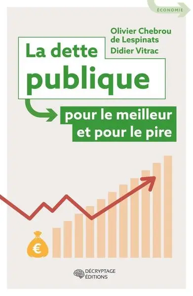 La dette publique pour le meilleur et pour le pire
