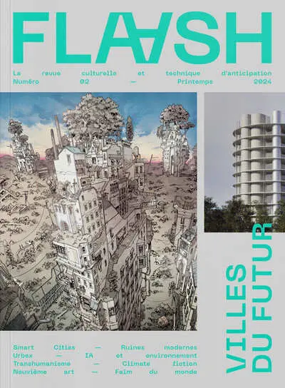 Flaash, n° 2. Villes du futur