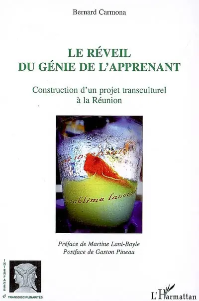 Le réveil du génie de l'apprenant : construction d'un projet transculturel à la Réunion