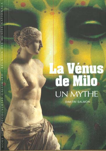 La Vénus de Milo, un mythe