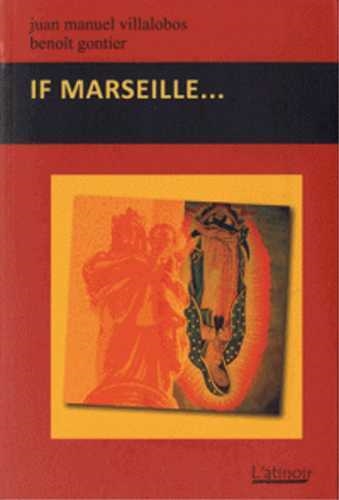 If Marseille...