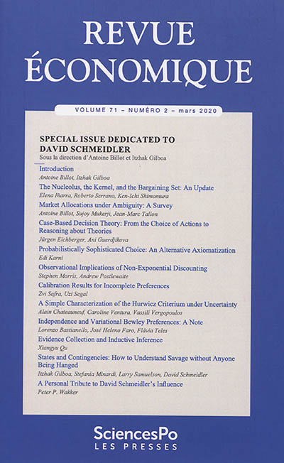Revue économique, n° 71-2. Special issue dedicated to David Schmeidler
