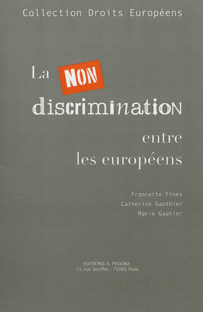 La non-discrimination entre les Européens