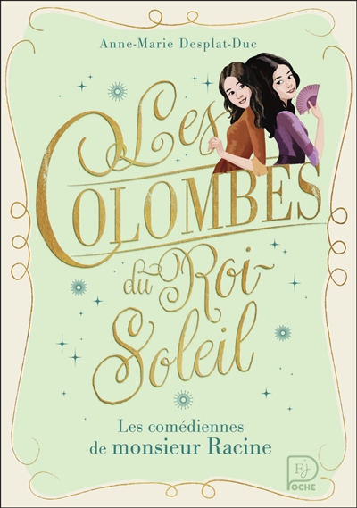 Les colombes du Roi-Soleil....