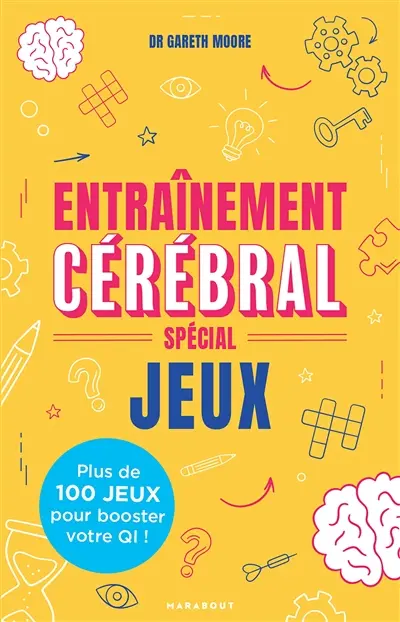 Entraînement cérébral : spécial jeux