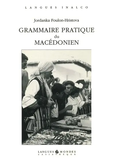 Grammaire pratique du macédonien