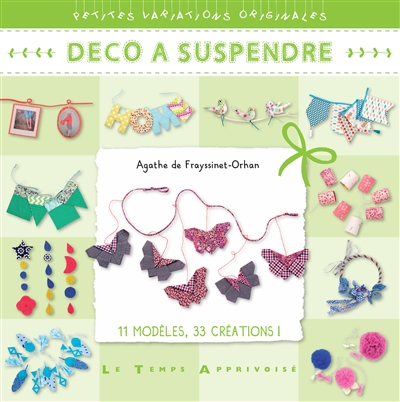Déco à suspendre : 11 modèles, 33 créations !