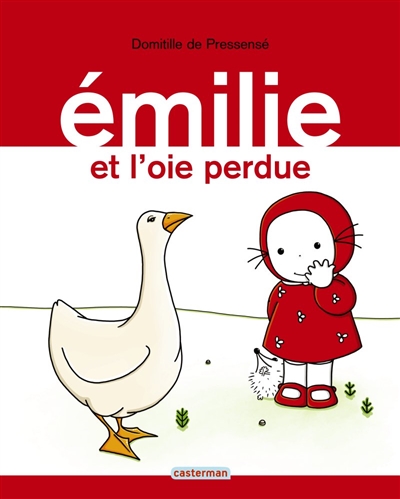 Emilie et l'oie perdue