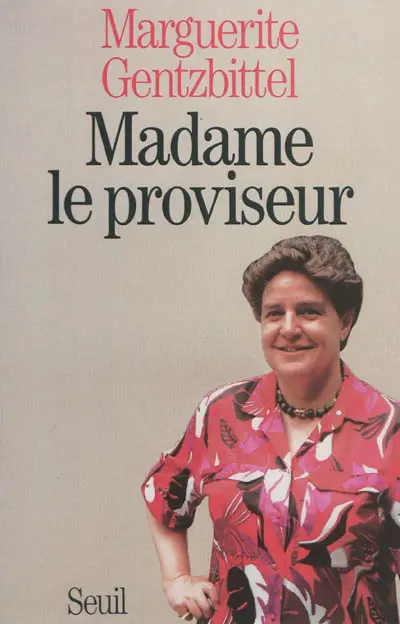 Madame le proviseur